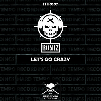 Romiz - Let's Go Crazy