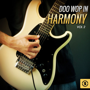 Various Artists - Doo Wop in Harmony, Vol. 2
