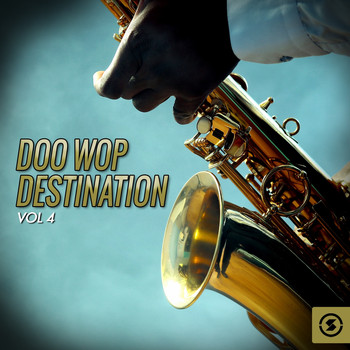 Various Artists - Doo Wop Destination, Vol. 4