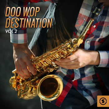 Various Artists - Doo Wop Destination, Vol. 2