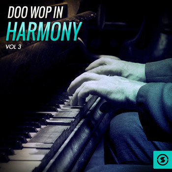 Various Artists - Doo Wop in Harmony, Vol. 3