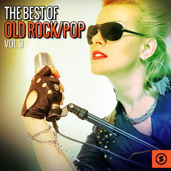 Various Artists - The Best of Old Rock/Pop, Vol. 3