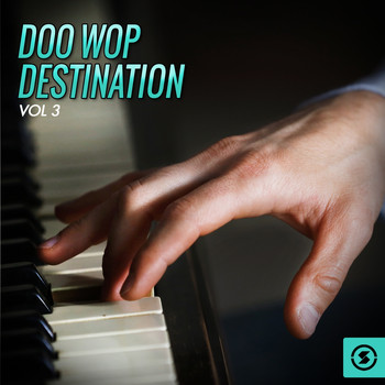 Various Artists - Doo Wop Destination, Vol. 3