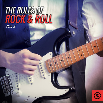 Various Artists - The Rules of Rock & Roll, Vol. 3