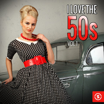 Various Artists - I Love the 50s, Vol. 1