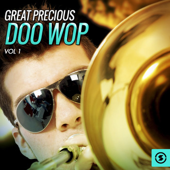 Various Artists - Great Precious Doo Wop, Vol. 1