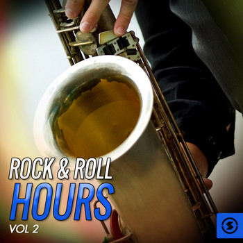 Various Artists - Rock & Roll Hours, Vol. 2