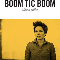 Allison Miller - Boom Tic Boom