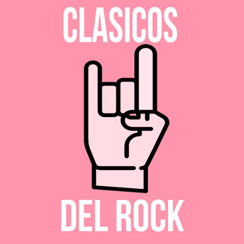 Various Artists - Clasicos del Rock