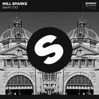 Will Sparks - What I Do
