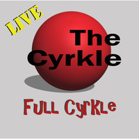 The Cyrkle - Full Cyrkle (Live)