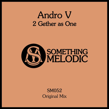 Andro V - 2 Gether as One