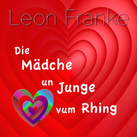 Leon Franke - Die Mädche Un Junge Vum Rhing