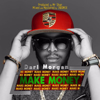 Darl Morgan - Make Money