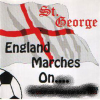 St. George - England Marches On