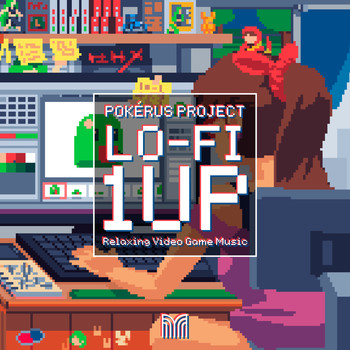 Pokérus Project - Lo-fi 1UP - Relaxing Video Game Music