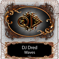 DJ Dred - Waves