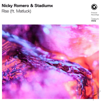 Nicky Romero & Stadiumx - Rise (ft. Matluck)