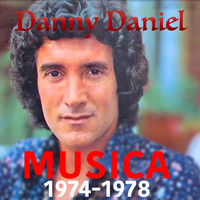 Danny Daniel - Musica 1974-1978
