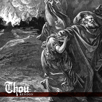 Thou - Rendon