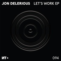 Jon Delerious - Let's Work EP