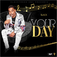 Slack - Your Day