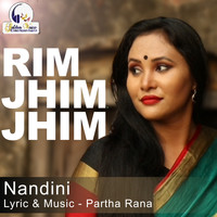 Nandini - Rim Jhim Jhim - Single