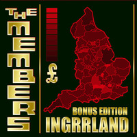 The Members - Ingrrland Bonus Edition