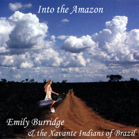 Emily Burridge - Into the Amazon