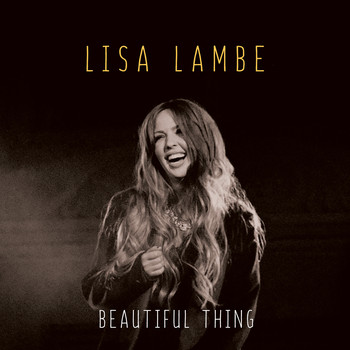 Lisa Lambe - Beautiful Thing