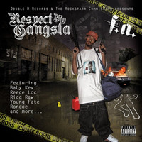 F.A. - Respect My Gangsta (Explicit)