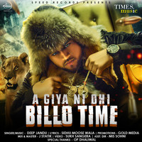 Deep Jandu - Aa Giya Ni Ohi Billo Time - Single
