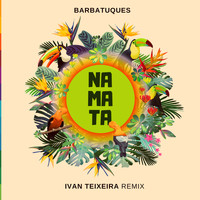 Barbatuques - Na Mata (Ivan Teixeira Remix)