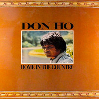 Don Ho - Home in the Country
