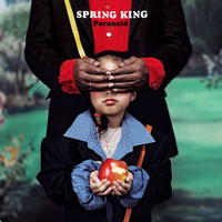 Spring King - Paranoid
