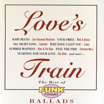 Various Artists - Love's Train: The Best Of Funk Essentials Ballads
