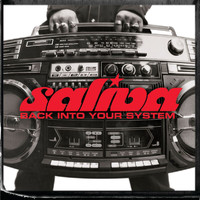 Saliva - Back Into Your System