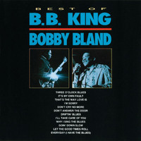 B.B. King, Bobby Bland - Best Of B.B. King & Bobby Bland