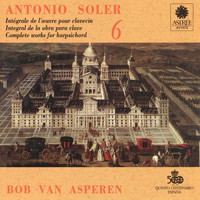 Bob van Asperen - Soler: L'œuvre pour clavecin, Vol. 6 (Clavecin Michael Johnson, Fontmell Magna, 1979, d'après Pascal Taskin, Paris 1764)