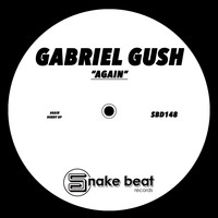 Gabriel Gush - Again