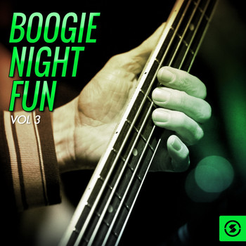Various Artists - Boogie Night Fun, Vol. 3 (Explicit)