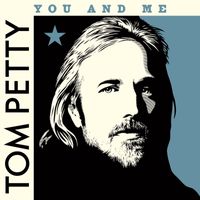 Tom Petty & The Heartbreakers - You and Me (Clubhouse Version, 2007)