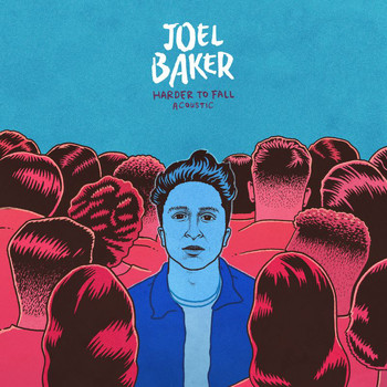 Joel Baker - Harder To Fall (Acoustic)