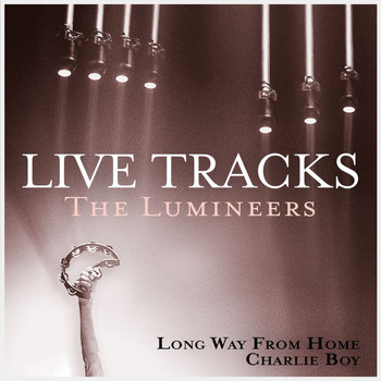 The Lumineers - Live Tracks
