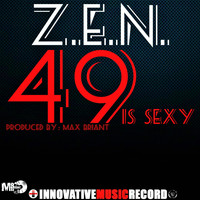 Z.E.N. - 49 Is Sexy