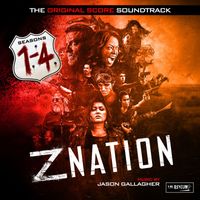 Jason Gallagher - Z Nation (The Original Score Soundtrack)