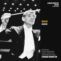Leonard Bernstein - Berlioz: Requiem, Op. 5