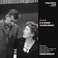 Leonard Bernstein - Copland: In the Beginning & The Second Hurricane