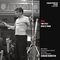 Leonard Bernstein - Foss: Time Cycle & Song of Songs