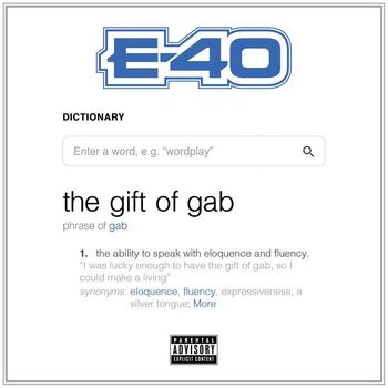 E-40 - The Gift Of Gab (Explicit)